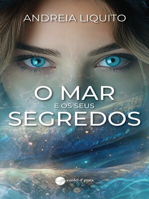 cover image of O Mar e os seus segredos
